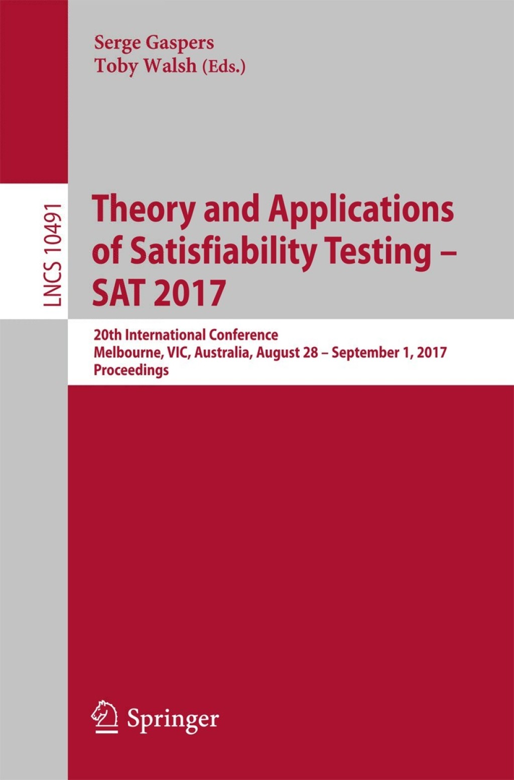 ISBN 9783319662626 product image for Theory and Applications of Satisfiability Testing – SAT 2017 (eBook Rental) | upcitemdb.com