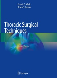 صورة الغلاف: Thoracic Surgical Techniques 2nd edition 9783319662688