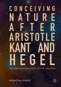 Imagen de portada: Conceiving Nature after Aristotle, Kant, and Hegel 9783319662800