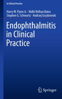 Cover image: Endophthalmitis in Clinical Practice 9783319663500