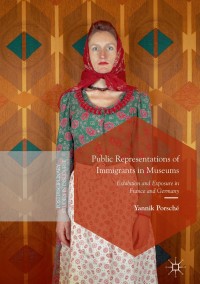 Imagen de portada: Public Representations of Immigrants in Museums 9783319663562