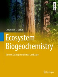 Imagen de portada: Ecosystem Biogeochemistry 9783319664439