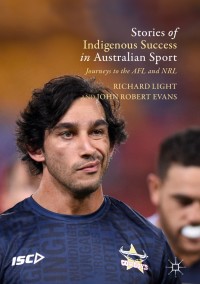 Cover image: Stories of Indigenous Success in Australian Sport 9783319664491