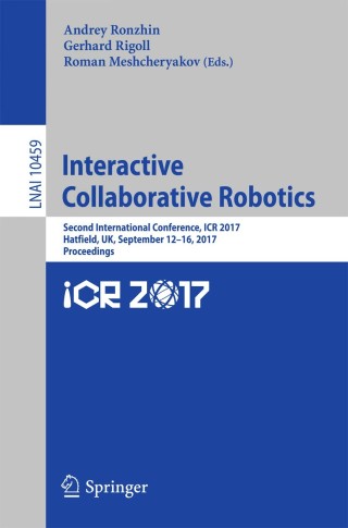 表紙画像: Interactive Collaborative Robotics 9783319664705
