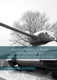 Imagen de portada: War and Memory in Russia, Ukraine and Belarus 9783319665221