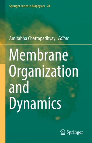 Cover image: Membrane Organization and Dynamics 9783319666006