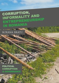 Titelbild: Corruption, Informality and Entrepreneurship in Romania 9783319666662