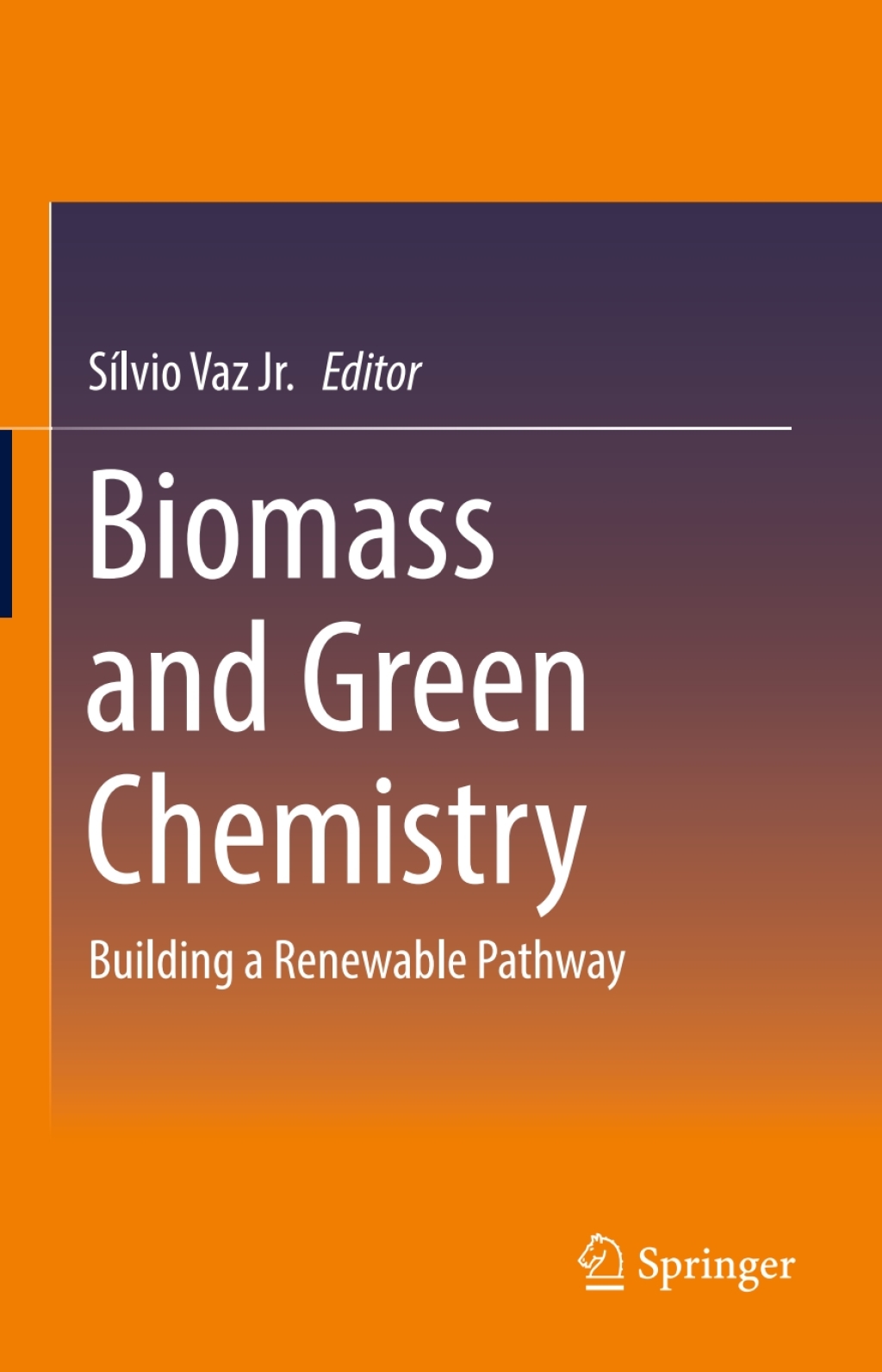 Biomass and Green Chemistry Building a Renewable Pathway