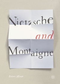 Cover image: Nietzsche and Montaigne 9783319667447