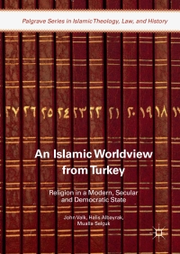 Cover image: An Islamic Worldview from Turkey 9783319667508