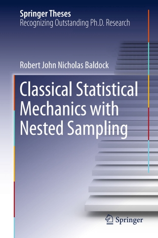 Imagen de portada: Classical Statistical Mechanics with Nested Sampling 9783319667683