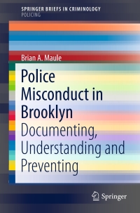 Cover image: Police Misconduct in Brooklyn 9783319668130