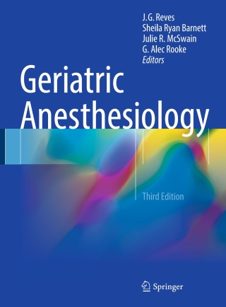 Cover image: Geriatric Anesthesiology 3rd edition 9783319668772
