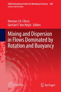 Cover image: Mixing and Dispersion in Flows Dominated by Rotation and Buoyancy 9783319668864