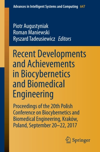 Cover image: Recent Developments and Achievements in Biocybernetics and Biomedical Engineering 9783319669045