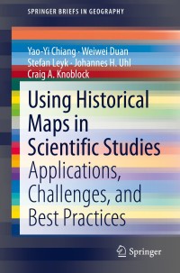 Titelbild: Using Historical Maps in Scientific Studies 9783319669076