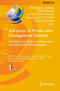 Omslagafbeelding: Advances in Production Management Systems. The Path to Intelligent, Collaborative and Sustainable Manufacturing 9783319669229