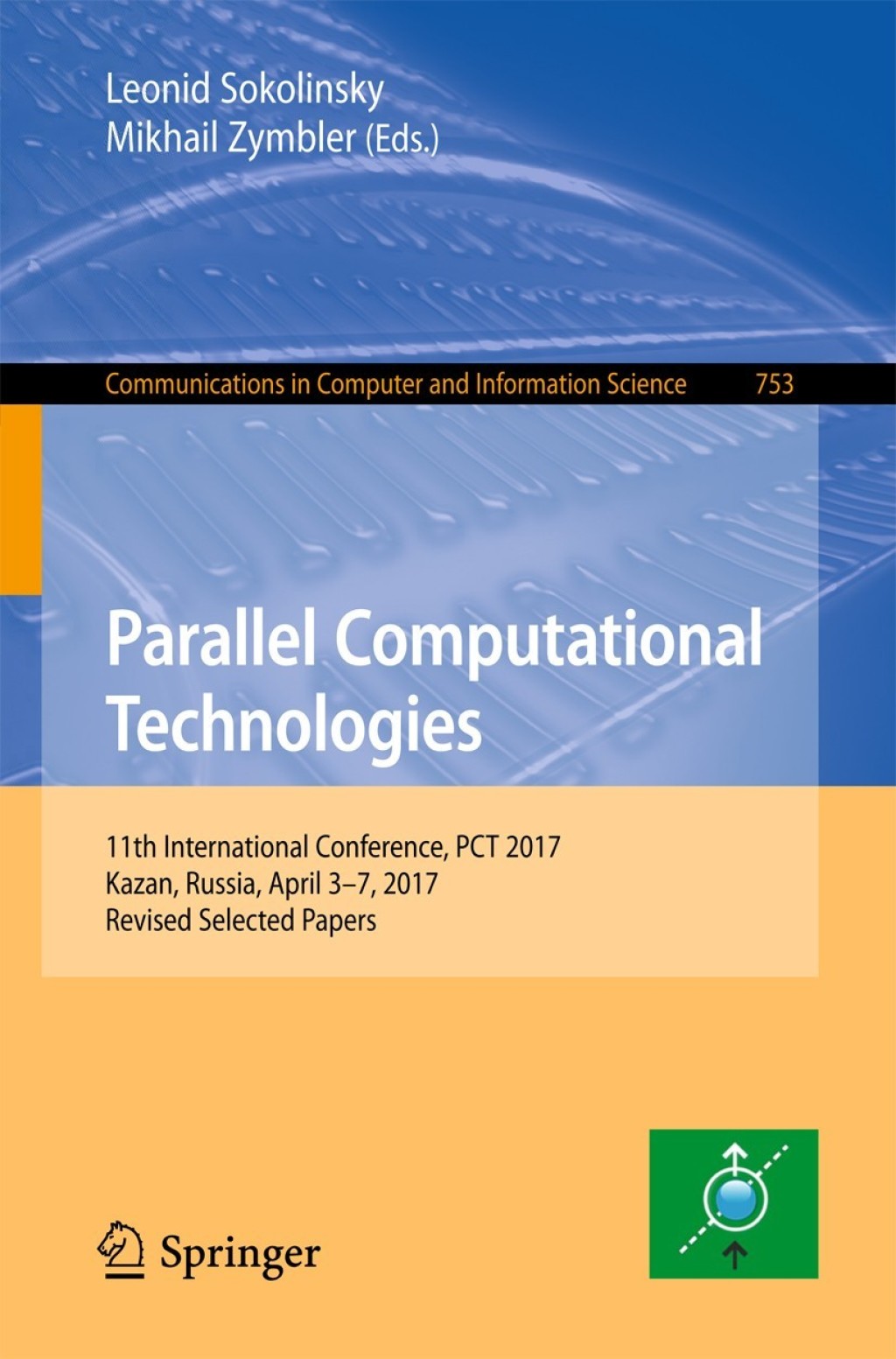 Parallel Computational Technologies 11th International Conference, PCT 2017, Kazan, Russia, April 3–7, 2017, Revised Selected Papers