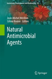Omslagafbeelding: Natural Antimicrobial Agents 9783319670430