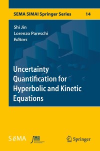 Imagen de portada: Uncertainty Quantification for Hyperbolic and Kinetic Equations 9783319671093
