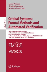 Immagine di copertina: Critical Systems: Formal Methods and Automated Verification 9783319671123