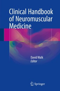 Imagen de portada: Clinical Handbook of Neuromuscular Medicine 9783319671154