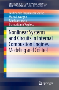 صورة الغلاف: Nonlinear Systems and Circuits in Internal Combustion Engines 9783319671390