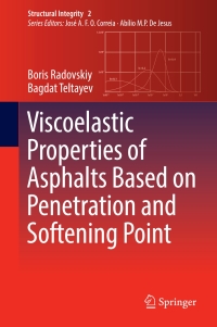 Titelbild: Viscoelastic Properties of Asphalts Based on Penetration and Softening Point 9783319672137