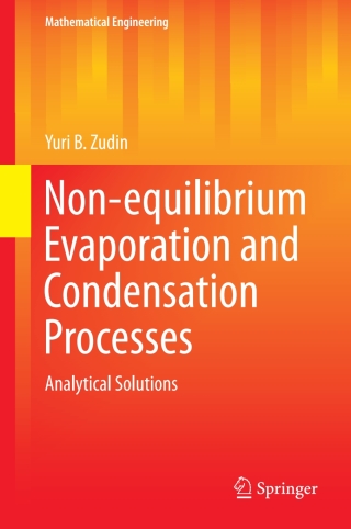 Immagine di copertina: Non-equilibrium Evaporation and Condensation Processes 9783319671512