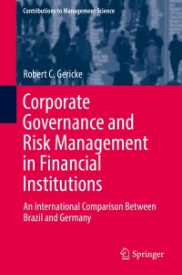 Cover image: Corporate Governance and Risk Management in Financial Institutions 9783319673103
