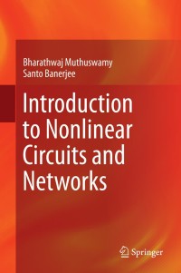 Imagen de portada: Introduction to Nonlinear Circuits and Networks 9783319673240