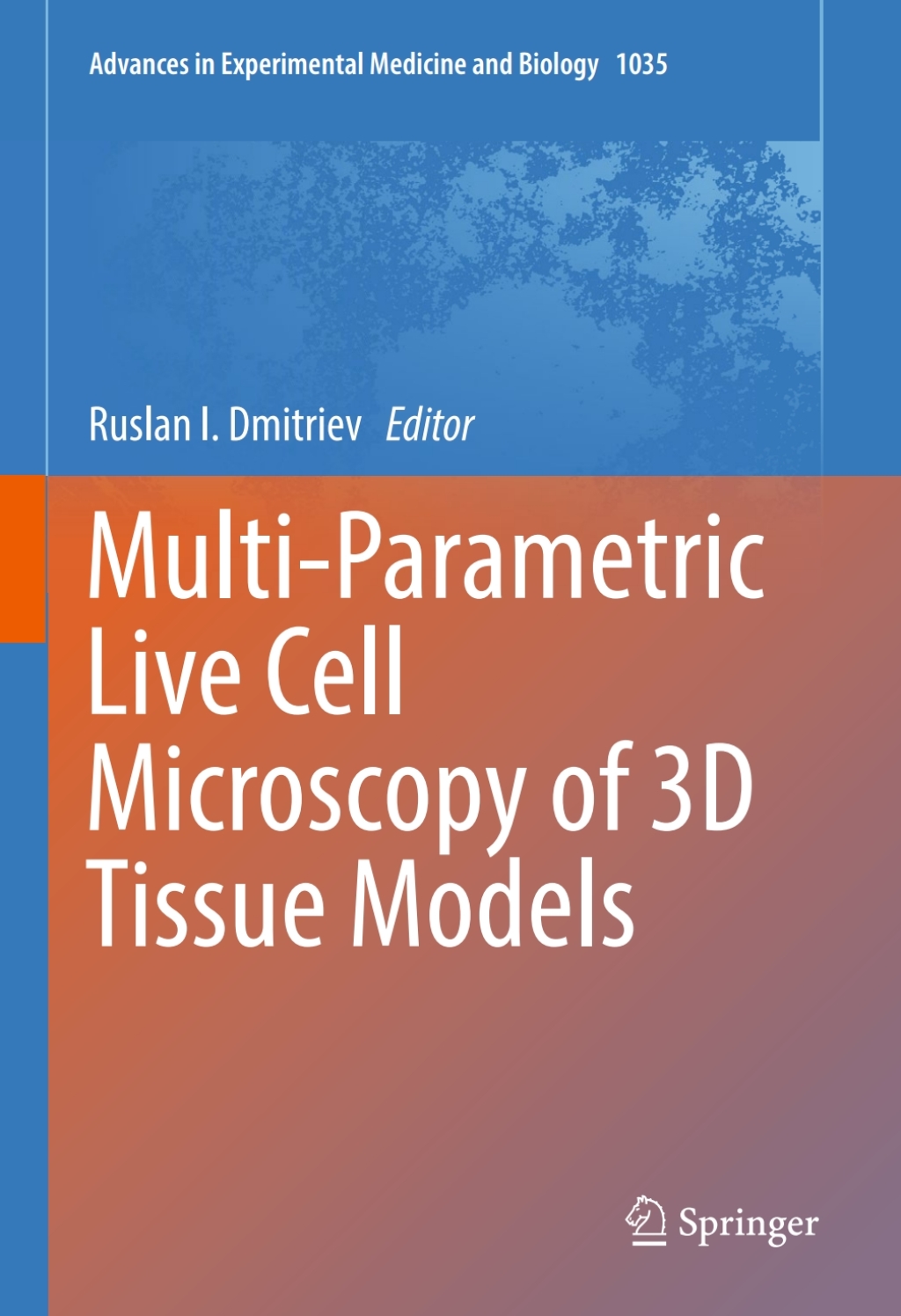 Multi-Parametric Live Cell Microscopy of 3D Tissue Models