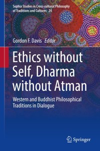 Titelbild: Ethics without Self, Dharma without Atman 9783319674063