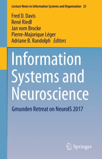 Cover image: Information Systems and Neuroscience 9783319674308