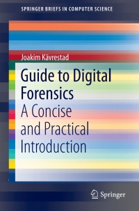 Imagen de portada: Guide to Digital Forensics 9783319674490