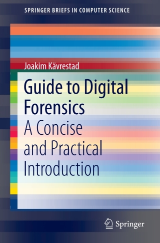 Cover image: Guide to Digital Forensics 9783319674490