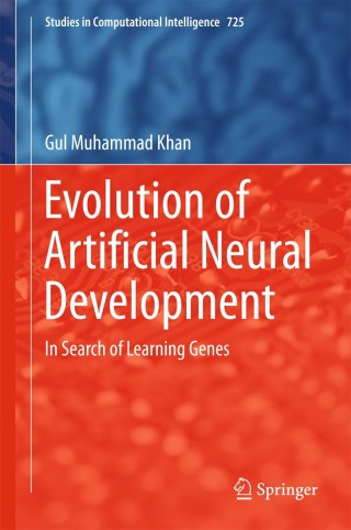 Cover image: Evolution of Artificial Neural Development 9783319674643