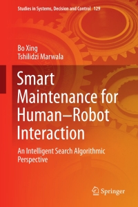 Imagen de portada: Smart Maintenance for Human–Robot Interaction 9783319674797