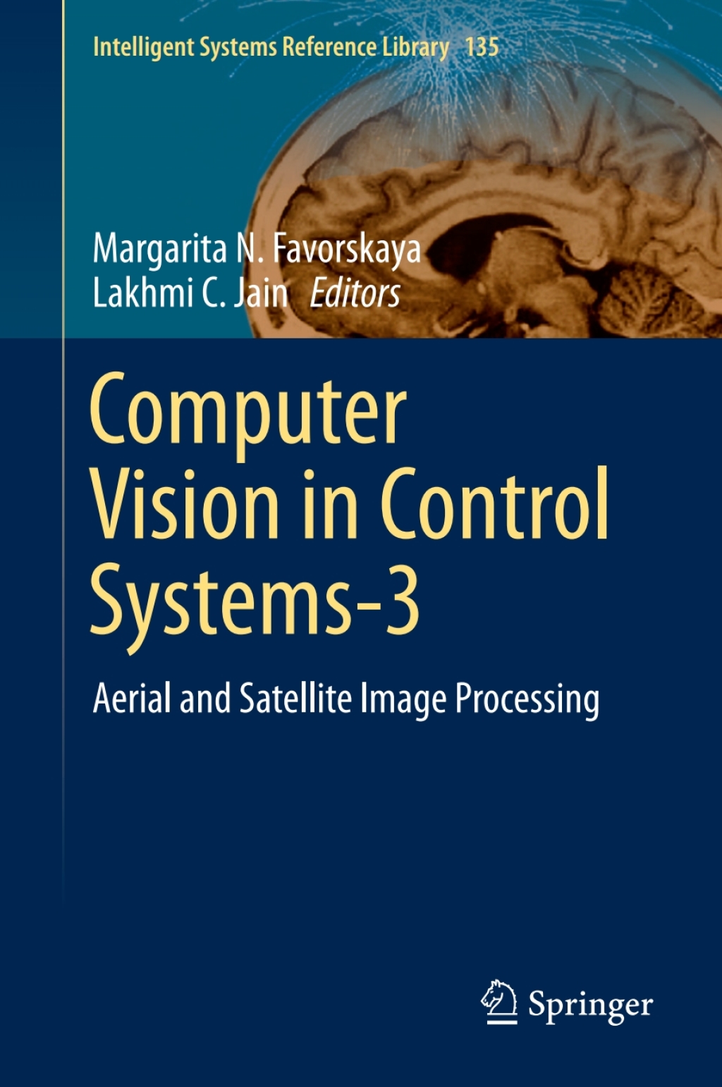 Computer Vision in Control Systems-3 Aerial and Satellite Image Processing