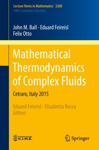 Cover image: Mathematical Thermodynamics of Complex Fluids 9783319675992