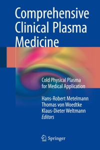 Imagen de portada: Comprehensive Clinical Plasma Medicine 9783319676265