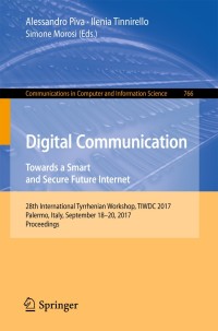 Cover image: Digital Communication. Towards a Smart and Secure Future Internet 9783319676388