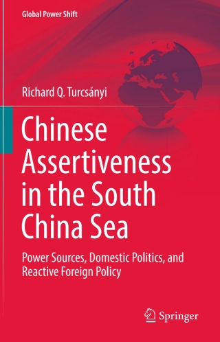 صورة الغلاف: Chinese Assertiveness in the South China Sea 9783319676470