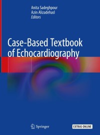 Titelbild: Case-Based Textbook of Echocardiography 9783319676890