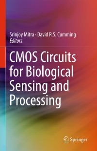 Omslagafbeelding: CMOS Circuits for Biological Sensing and Processing 9783319677224