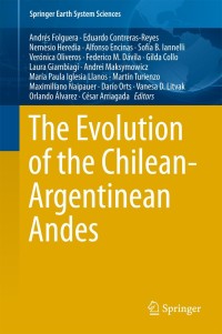 Cover image: The Evolution of the Chilean-Argentinean Andes 9783319677736
