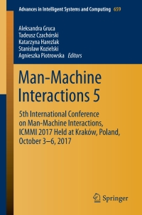 Cover image: Man-Machine Interactions 5 9783319677910