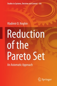 Cover image: Reduction of the Pareto Set 9783319678726