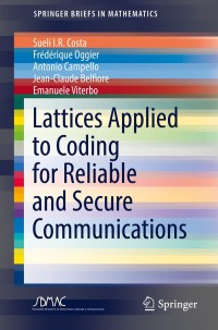 Omslagafbeelding: Lattices Applied to Coding for Reliable and Secure Communications 9783319678818