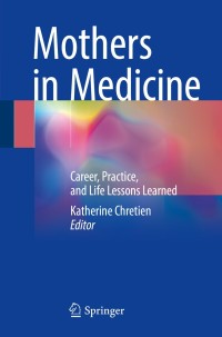 Cover image: Mothers in Medicine 9783319680279